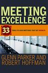 Meeting Excellence 33 Tools to Lead Meetings That Get Results,1118196627,9781118196625