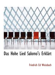 Das Hohe Lied Salomo's Erklärt,111547636X,9781115476362
