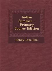 Indian Summer - Primary Source Edition,1294285246,9781294285243