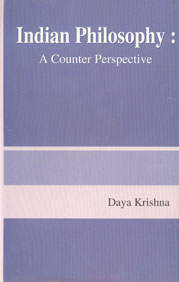 Indian Philosophy A Counter Perspective 1st Edition,8170308453,9788170308454