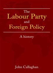 British Labour Party and International Relations: Socialism and War,0415246962,9780415246965