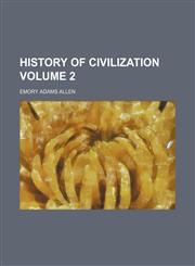 History of civilization Volume 2,1154731014,9781154731019