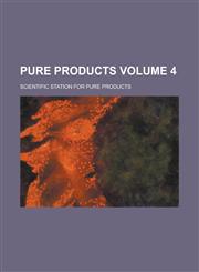 Pure products Volume 4,1236895819,9781236895813
