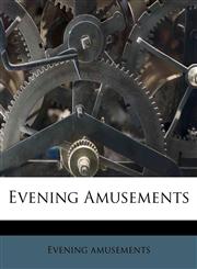 Evening Amusements,1176028502,9781176028500