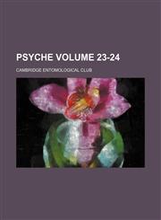 Psyche Volume 23-24,1130779130,9781130779134