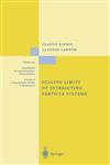 Scaling Limits of Interacting Particle Systems,3540649131,9783540649137