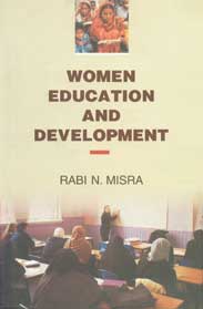Women Education and Development 1st Published,8183560997,9788183560993