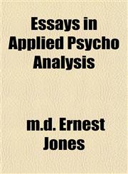 Essays in Applied Psycho Analysis,1153344726,9781153344722