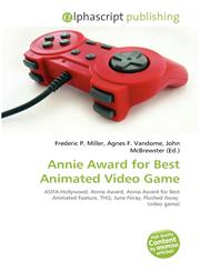 Annie Award for Best Animated Video Game,613436732X,9786134367325