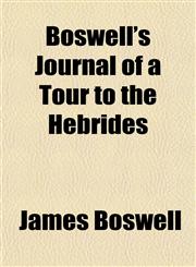 Boswell's Journal of a Tour to the Hebrides,1154641716,9781154641714