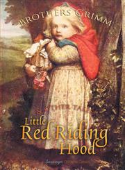 Little Red Riding Hood and Other Tales,1909438340,9781909438347