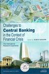 Challenges to Central Banking in the Context of Financial Crisis The International Research Experience,8171888739,9788171888733