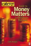 Money Matters for Hospitality Managers 1st Edition,0750652500,9780750652506