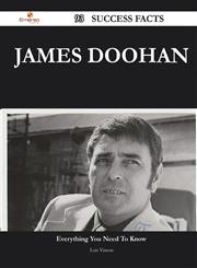 James Doohan 93 Success Facts - Everything You Need to Know about James Doohan,1488562334,9781488562334