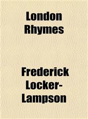 London Rhymes,1151492876,9781151492876