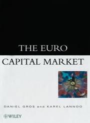 The Euro Capital Market 1st Edition,0471997625,9780471997627