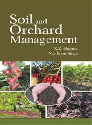 Soil and Orchard Management,8170356849,9788170356844