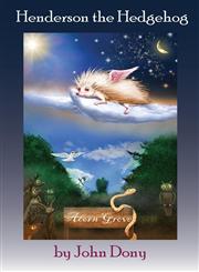 Henderson the Hedgehog,0991034007,9780991034000