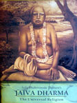Jaiva-Dharma The Universal Religion,8184030142,9788184030143