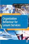 Organization Behaviour for Leisure Services,0750657820,9780750657822