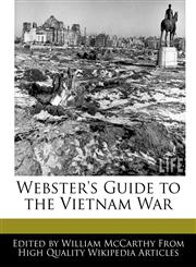 Webster's Guide to the Vietnam War,1241718555,9781241718558