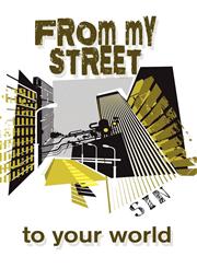 From My Street to Your World,1605630802,9781605630809