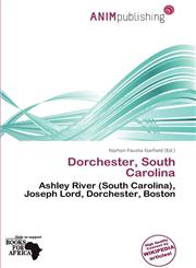 Dorchester, South Carolina,6139997291,9786139997299