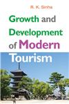 Growth & Development of Modern Tourism,9381052611,9789381052617