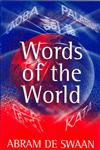 Words of the World The Global Language System,0745627471,9780745627472