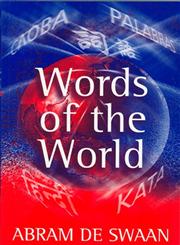 Words of the World The Global Language System,0745627471,9780745627472