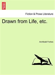Drawn from Life, etc.,1241395829,9781241395827