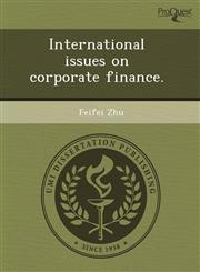 International issues on corporate finance.,1243626038,9781243626035