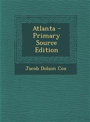Atlanta - Primary Source Edition,1287437222,9781287437222