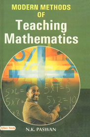Modern Methods of Teaching Mathematics 1st Edition,8178842033,9788178842035