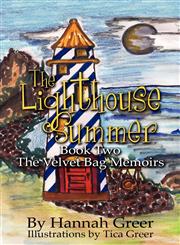 The Lighthouse Summer Book Two: The Velvet Bag Memoirs,1608134938,9781608134939