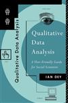 Qualitative Data Analysis A User Friendly Guide for Social Scientists,041505852X,9780415058520