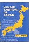 Nuclear Ambitions of Japan 1st Edition,8121204771,9788121204774