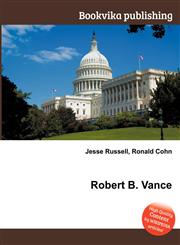 Robert B. Vance,5511713317,9785511713311