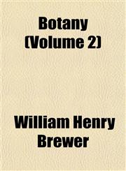 Botany (Volume 2),1153305518,9781153305518