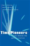 Time Pioneers,0745610765,9780745610764