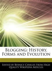 Blogging History, Forms and Evolution,1276180101,9781276180108