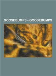 Goosebumps - Goosebumps A Night in Terror Tower, a Shocker on Shock Street, Attack of the Jack O'Lanterns, Attack of the Mutant, Bad Hare Day,,123084967X,9781230849676