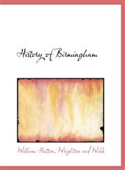 History of Birmingham,1140573047,9781140573043