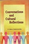 Conversations and Cultural Reflections,817646077X,9788176460774