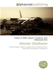 Gloster Gladiator,6130214138,9786130214135