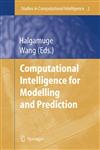 Computational Intelligence for Modelling and Prediction,3540260714,9783540260714