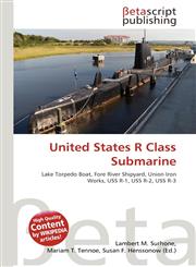 United States R Class Submarine,6134813419,9786134813419