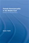 Female Homosexuality in the Middle East Histories and Representations,0415956730,9780415956734
