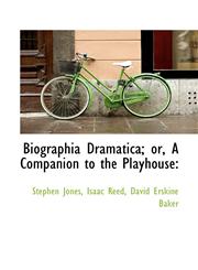 Biographia Dramatica; or, A Companion to the Playhouse,1117700399,9781117700397