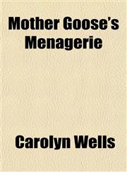 Mother Goose's Menagerie,1151513229,9781151513229
